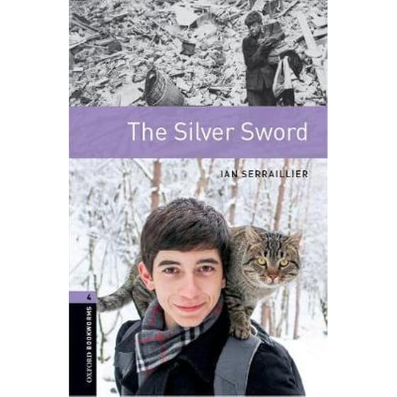 Oxford Bookworms Library: Level 4:: The Silver Sword image 0