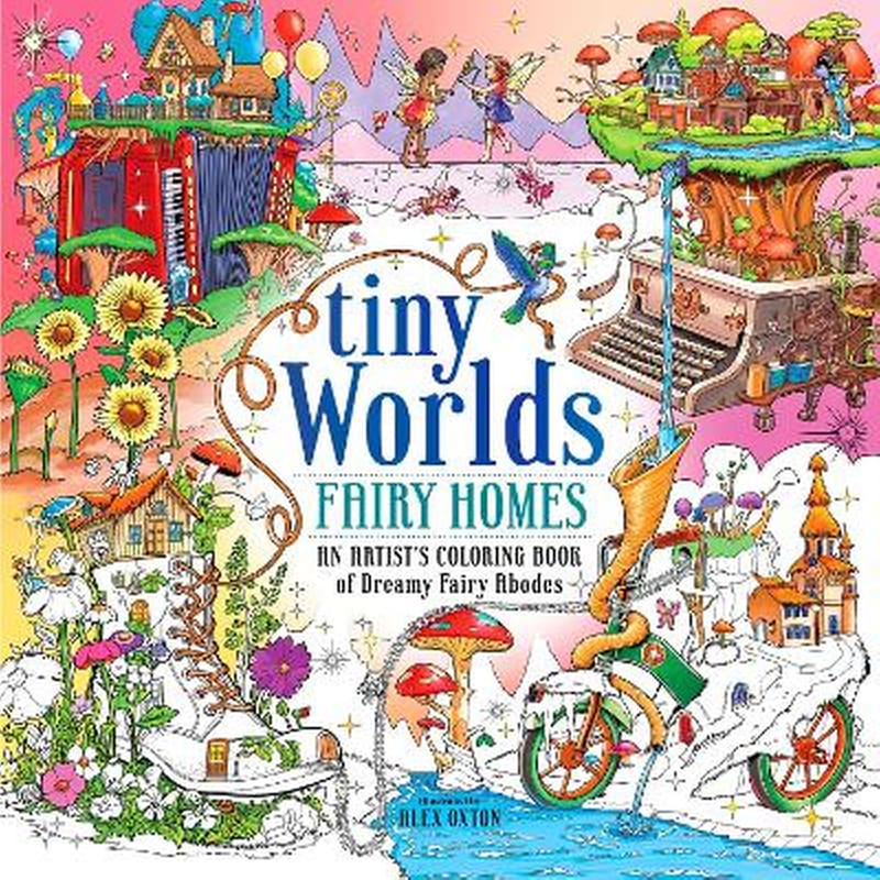 Tiny Worlds: Fairy Homes