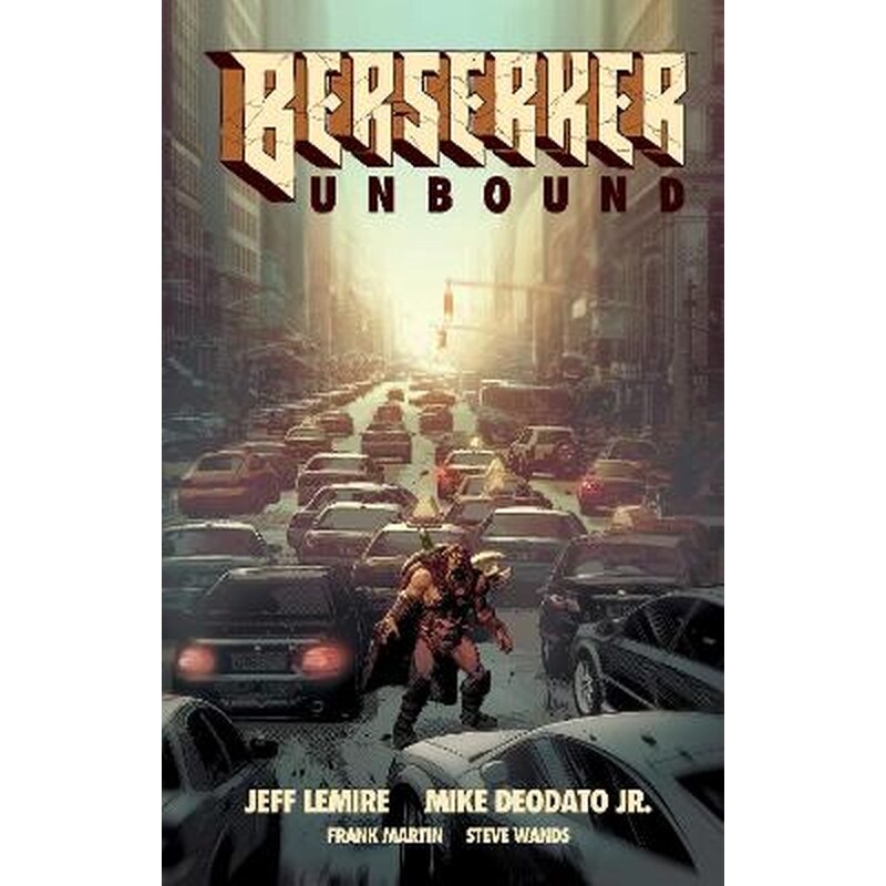 Berserker Unbound Volume 1