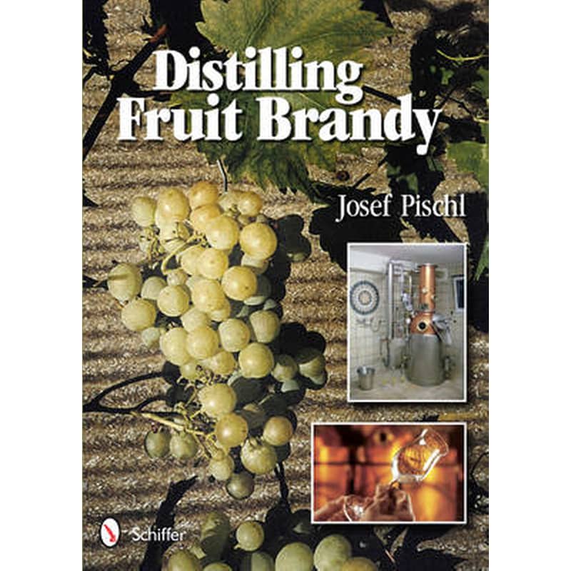Distilling Fruit Brandy