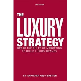 The Luxury Strategy
