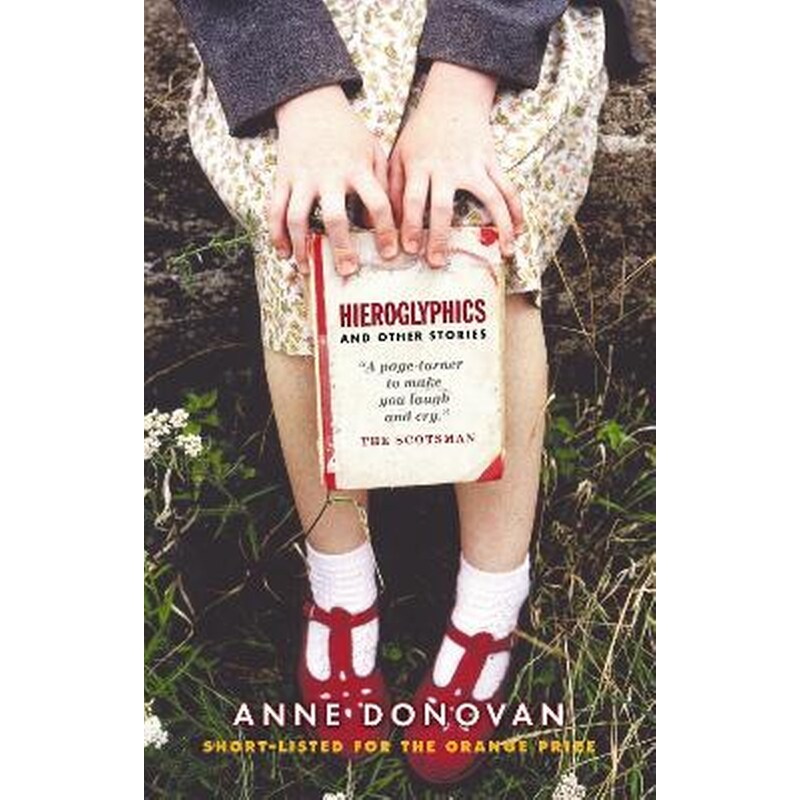 Hieroglyphics And Other Stories