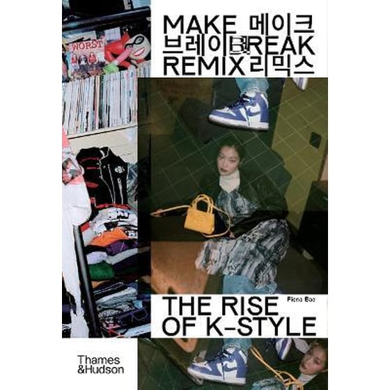 Make Break Remix : The Rise of K-Style image 0