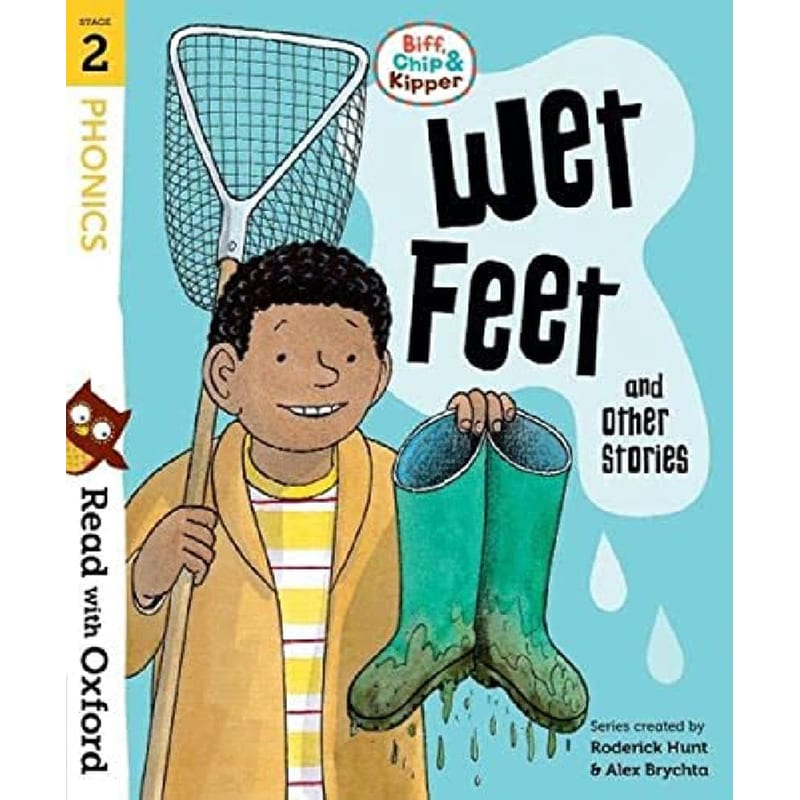 Read With Oxford Stage 2: Biff, Chip And Kipper: Wet Feet and Other Stories