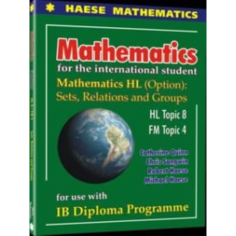 Mathematics HL- Sets, relations and groups
