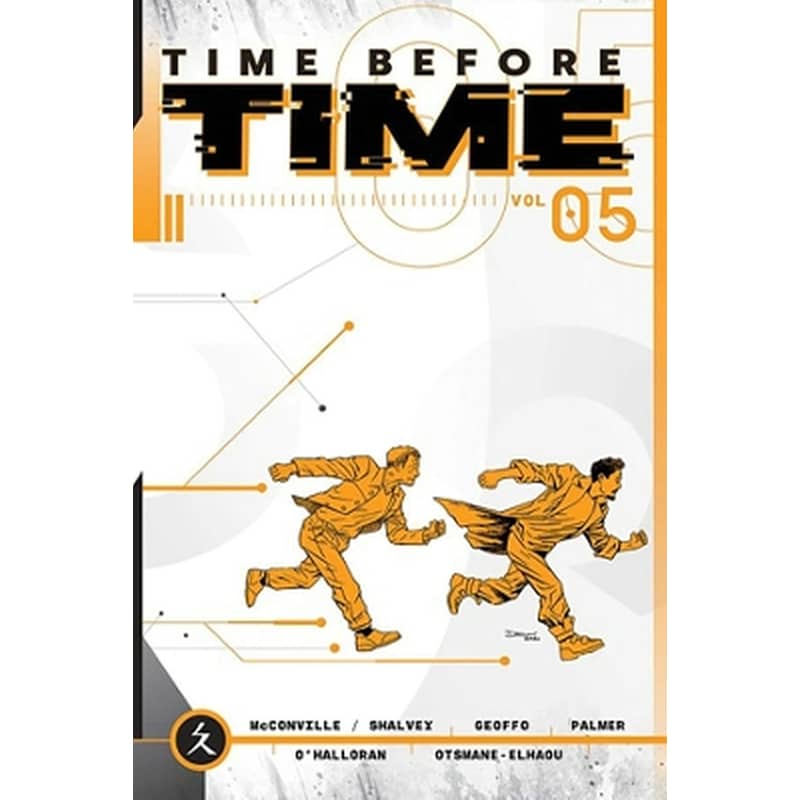 Time Before Time Volume 5