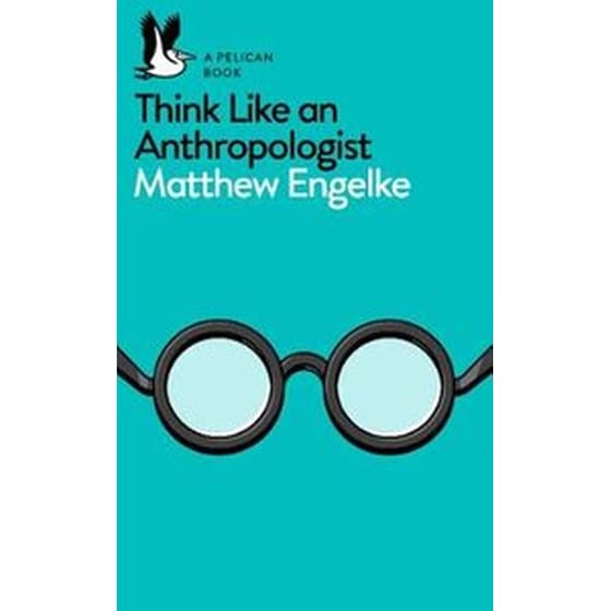 Think Like an Anthropologist image 0