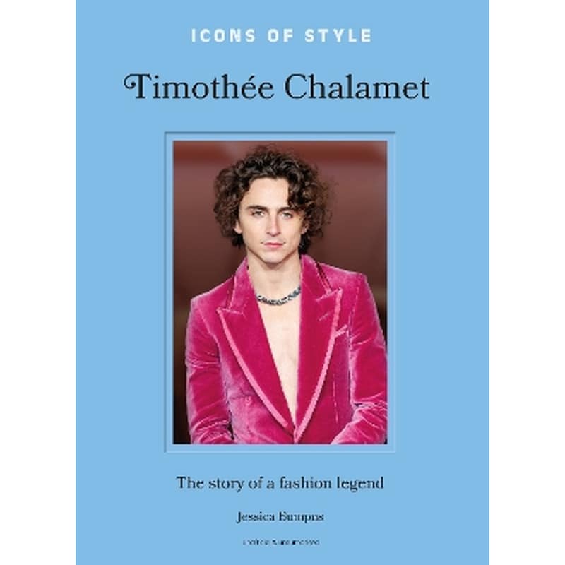 Icons of Style: Timothée Chalamet