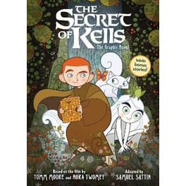 The Secret of Kells: The Graphic Novel