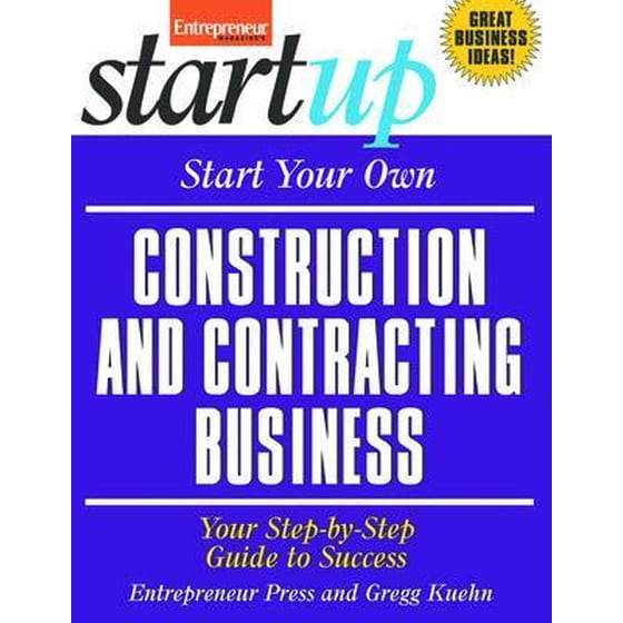Start Your Own Construction and Contracting Business image 0