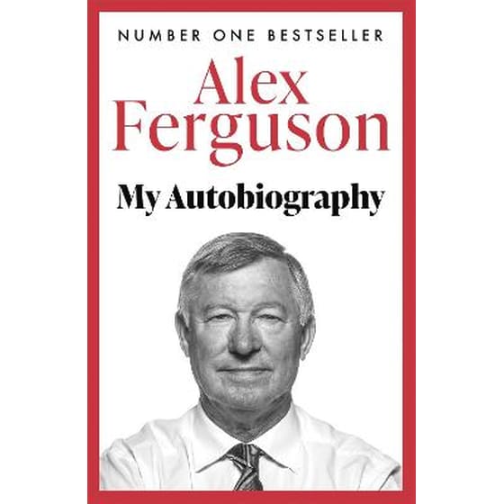Alex Ferguson My Autobiography image 0