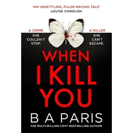 When I Kill You