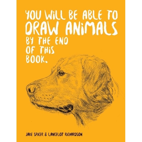 You Will Be Able to Draw Animals by the End of This Book image 0