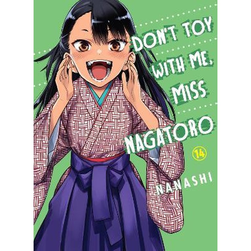 Dont Toy With Me Miss Nagatoro, Vol. 14