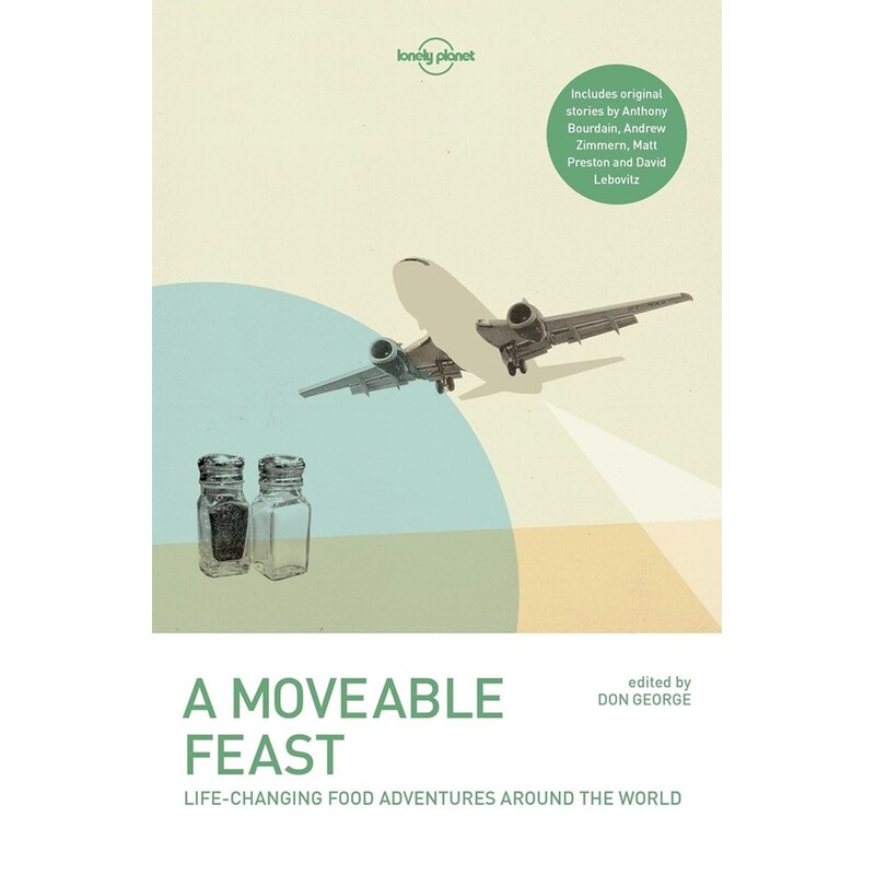 Lonely Planet A Moveable Feast