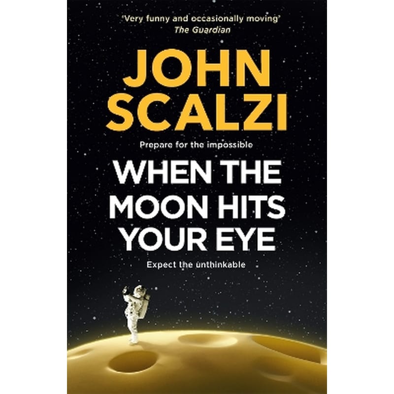 When the Moon Hits Your Eye