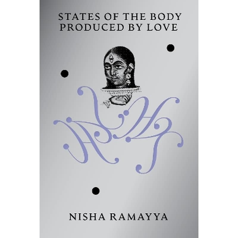States of the Body Produced by Love