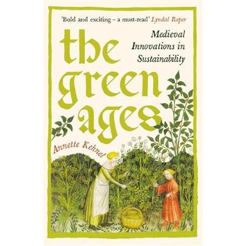 The Green Ages