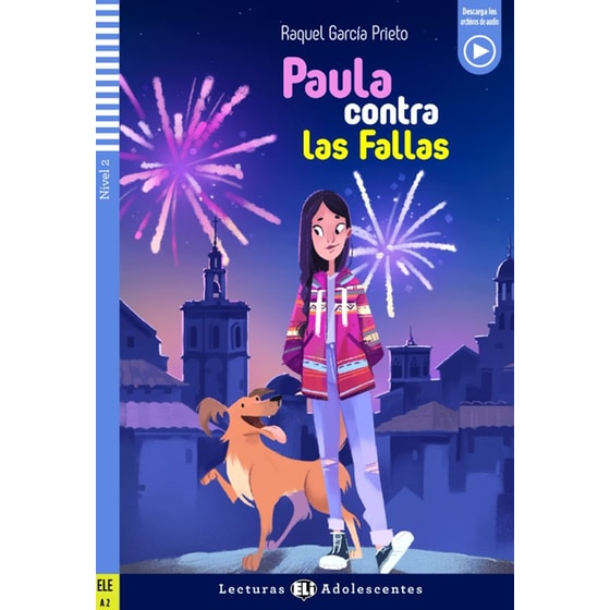 Teen ELI Readers - Spanish: Paula contra las Fallas + downloadable audio image 0