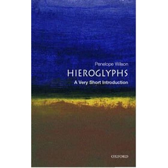 Hieroglyphs- A Very Short Introduction image 0