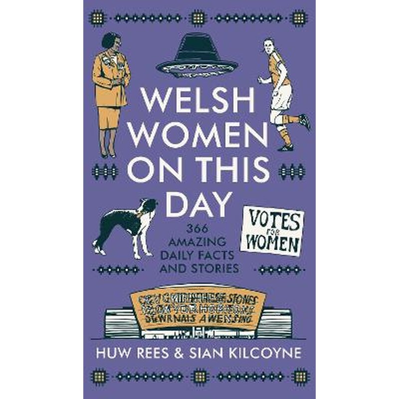 Welsh Women on This Day
