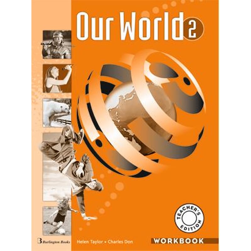 Our World 2 Teachers Book Workbook