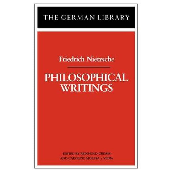 Philosophical Writings: Friedrich Nietzsche image 0