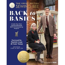The Great British Sewing Bee: Back to Basics