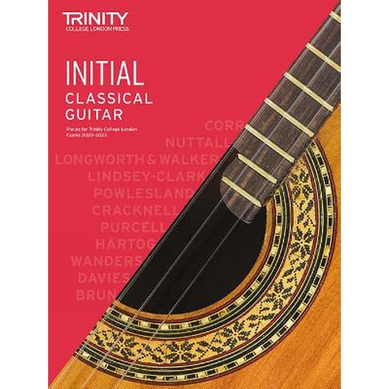 Trinity College London Classical Guitar Exam Pieces 2020-2023: Initial
