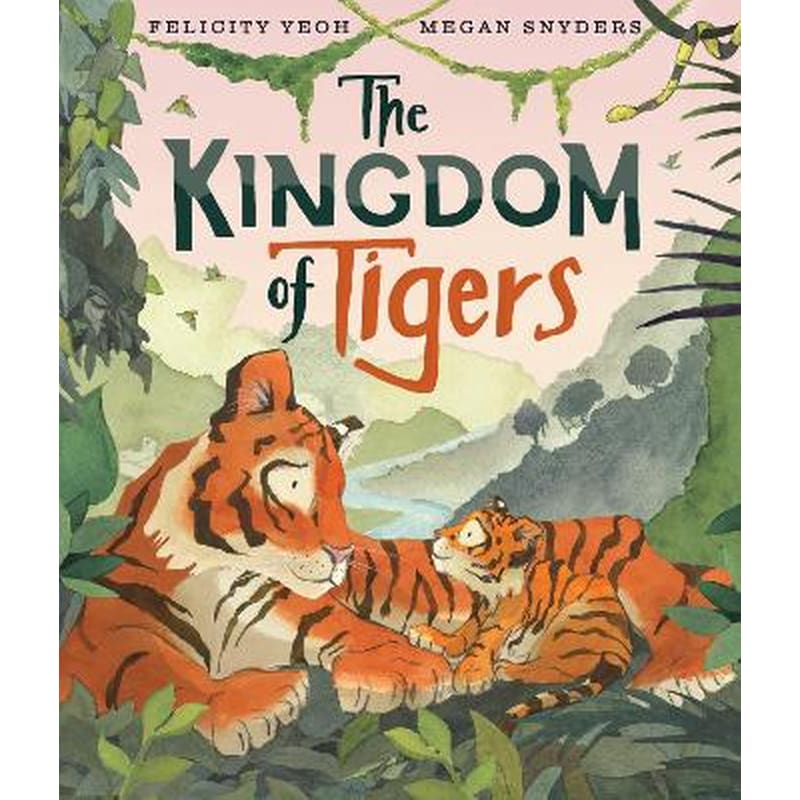 The Kingdom of Tigers