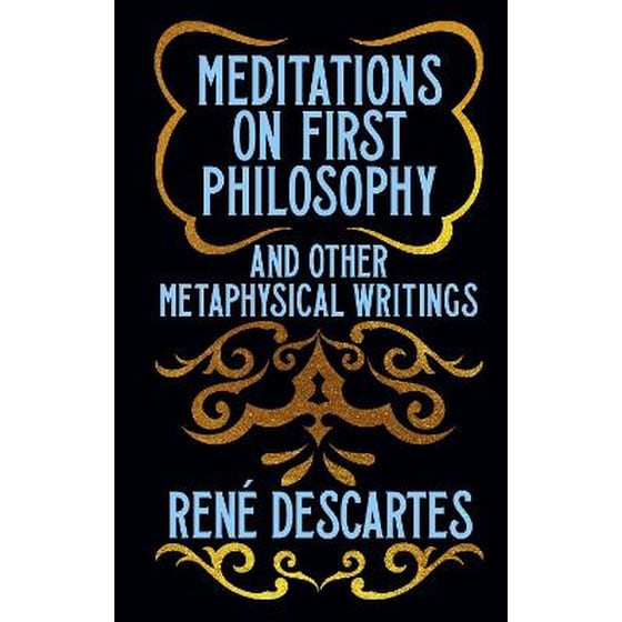 Meditations on First Philosophy and Other Metaphysical Writings image 0