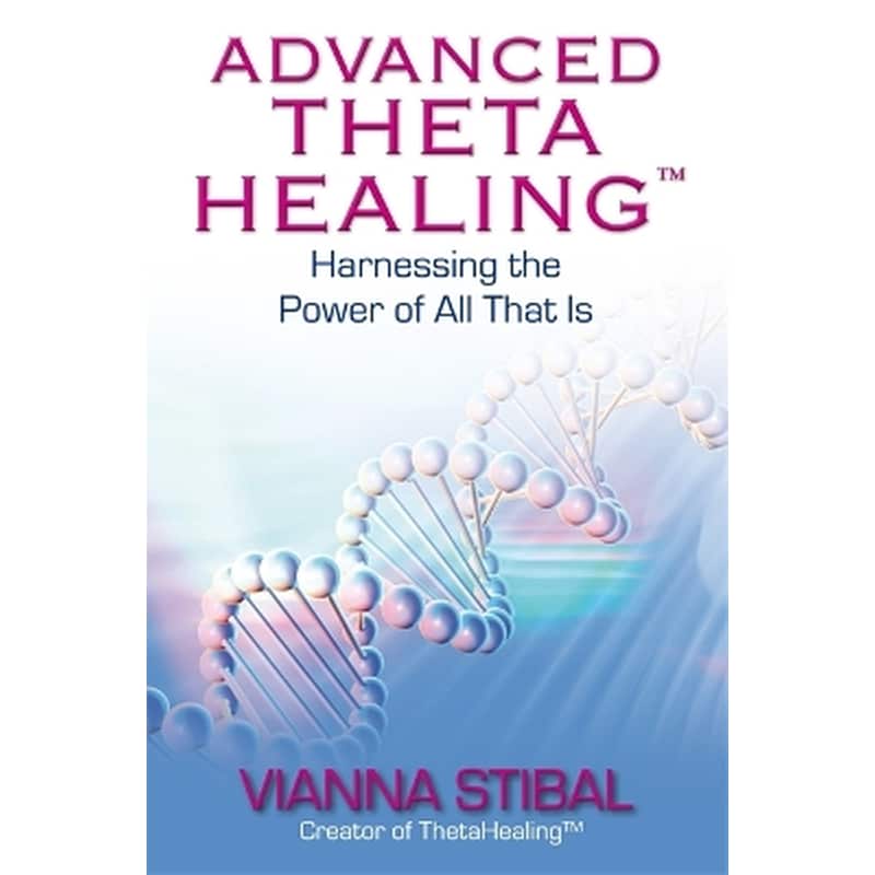 Advanced ThetaHealing®