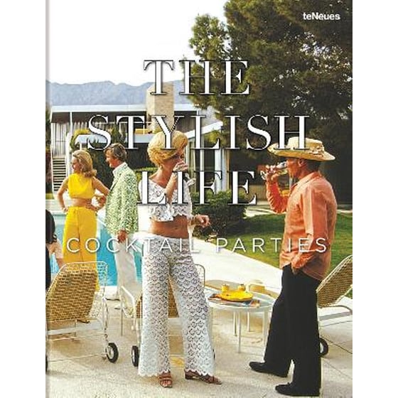 The Stylish Life: Cocktail Parties image 0