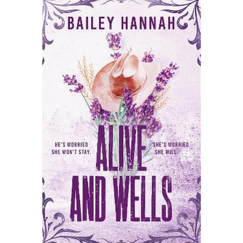 Alive and Wells