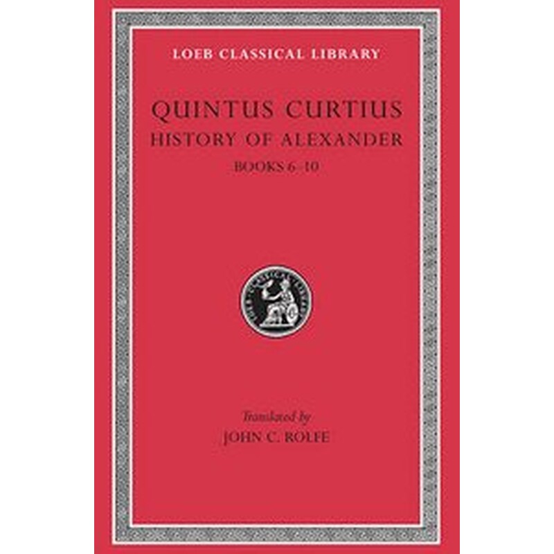 The History of Alexander, Volume II v.2 Bks.V-X