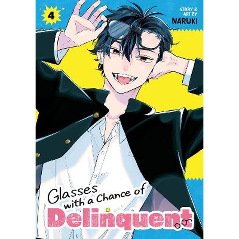 Glasses with a Chance of Delinquent, Vol. 4