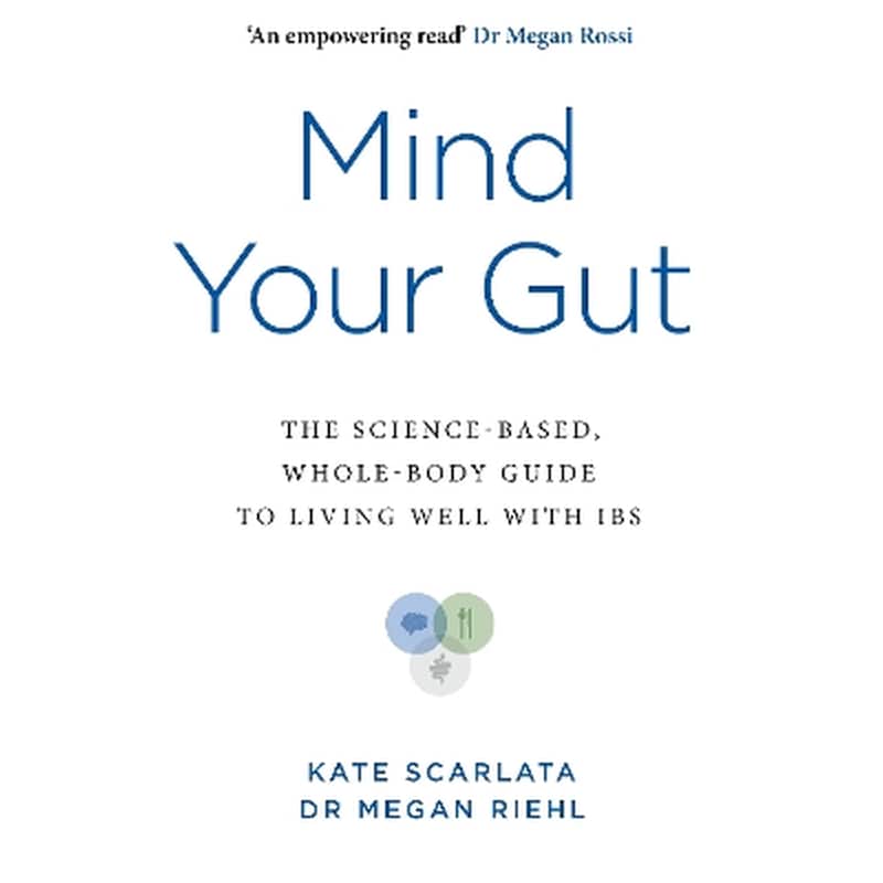Mind Your Gut