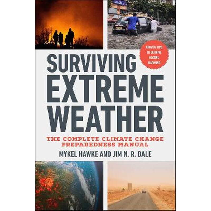 Surviving Extreme Weather
