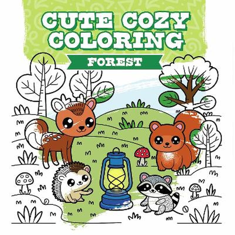 Cute Cozy Coloring: Forest
