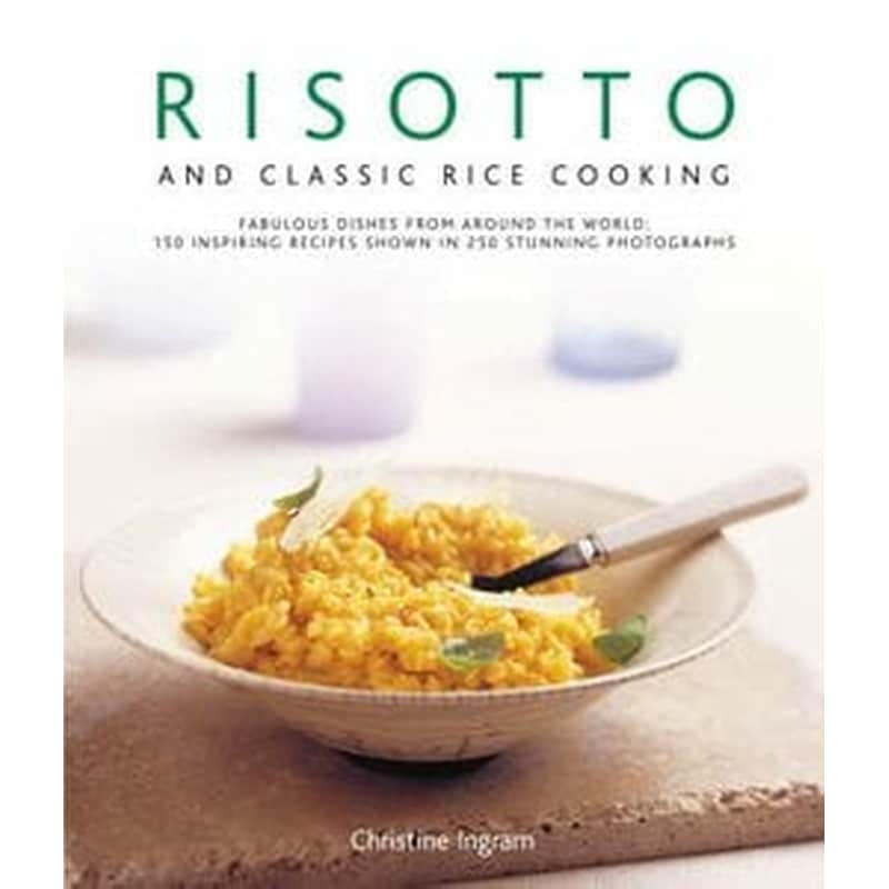 Risotto and Classic Rice Cooking