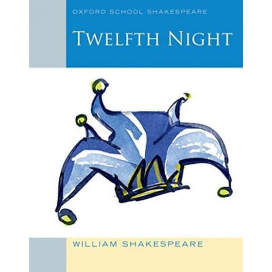 Oxford School Shakespeare: Twelfth Night image 0