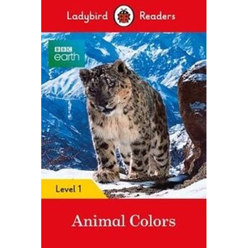 Ladybird Readers Level 1 - BBC Earth - Animal Colours (ELT Graded Reader)
