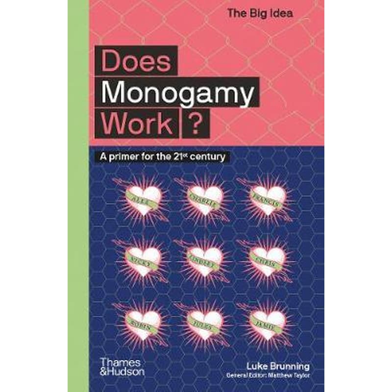 Does Monogamy Work?