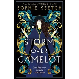 Storm Over Camelot