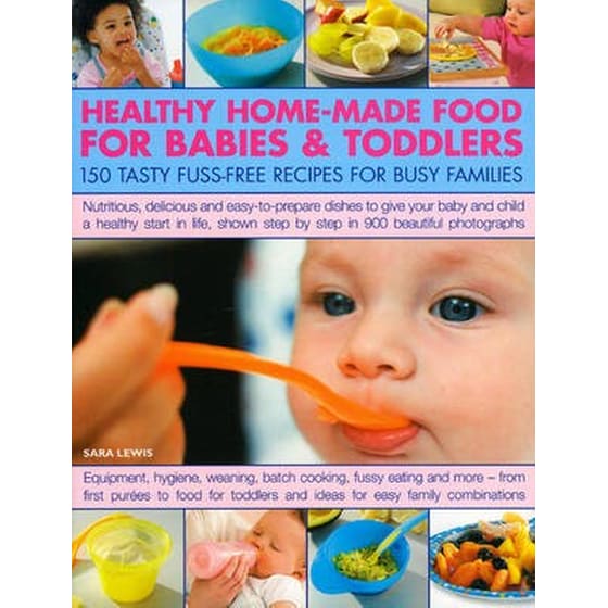 Healthy Home Made Food for Babies and Toddlers image 0