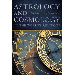 Astrology and Cosmology in the World's Religions