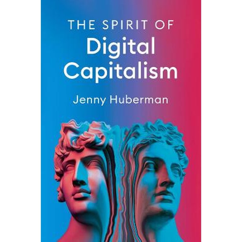 Spirit of Digital Capitalism