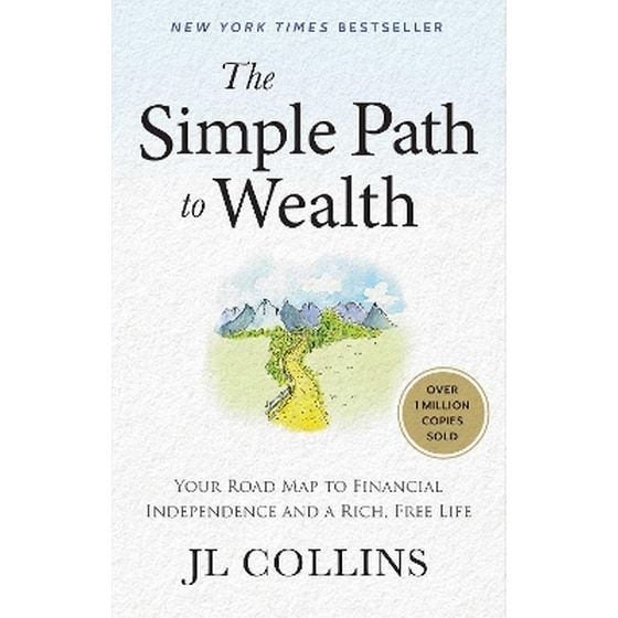 The Simple Path to Wealth image 0