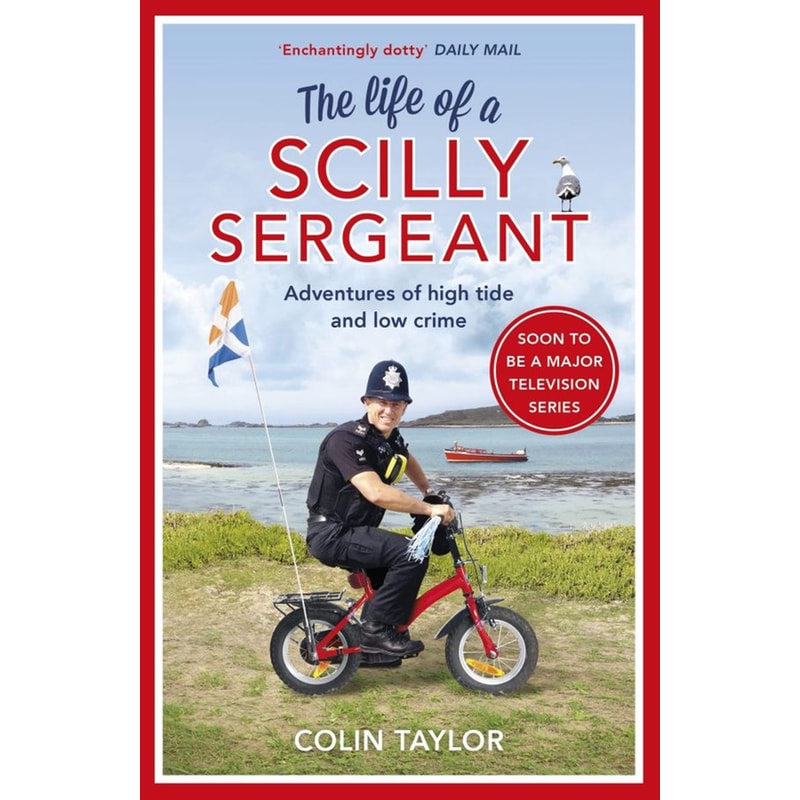 Life Of A Scilly Sergeant