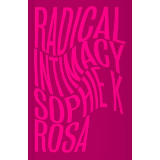 Radical Intimacy image 0